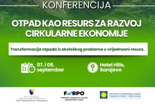Sarajevo domaćin međunarodne konferencije o otpadu i cirkularnoj ekonomiji