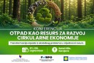 Sarajevo domaćin međunarodne konferencije o otpadu kao resursu za razvoj cirkularne ekonomije